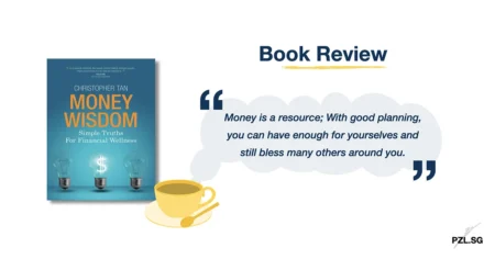 Money Wisdom (Christopher Tan): Book Review